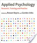 Alkalmazott pszichológia: Kutatás, képzés és gyakorlat - Applied Psychology: Research, Training and Practice
