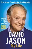 David Jason: Jason Jason: Az életem - David Jason: My Life