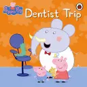 Peppa Malac: Fogorvosi kirándulás - Peppa Pig: Dentist Trip