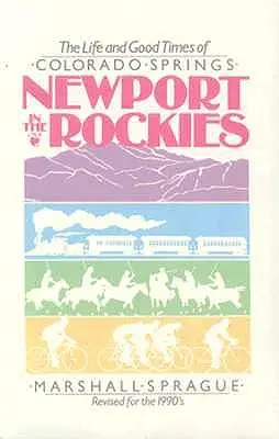 Newport a Sziklás-hegységben: Life & Good Times Of - Newport In Rockies: Life & Good Times Of