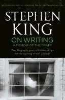 Az írásról - Emlékirat a mesterségről: Huszadik évfordulós kiadás Joe Hill és Owen King közreműködésével - On Writing - A Memoir of the Craft: Twentieth Anniversary Edition with Contributions from Joe Hill and Owen King