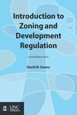 Bevezetés a területrendezési és fejlesztési szabályozásba - Introduction to Zoning and Development Regulation