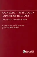 Konfliktus a modern japán történelemben: Japán: Az elhanyagolt hagyomány - Conflict in Modern Japanese History: The Neglected Tradition