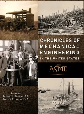 A gépészet krónikái az Egyesült Államokban - Chronicles of Mechanical Engineering in the United States