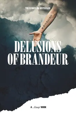 A Brandeur téveszméi - Delusions of Brandeur