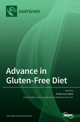 A gluténmentes diéta előretörése - Advance in Gluten-Free Diet