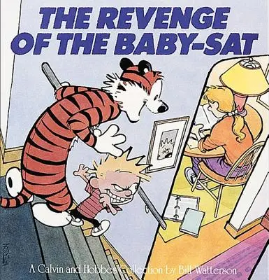 A Baby-SAT bosszúja: Calvin és Hobbes gyűjteménye - Revenge of the Baby-SAT: A Calvin and Hobbes Collection