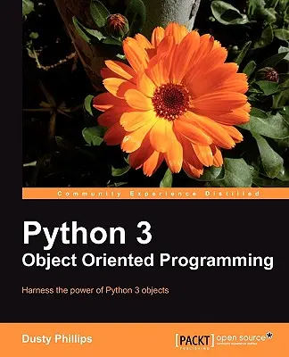 Python 3 objektumorientált programozás - Python 3 Object Oriented Programming