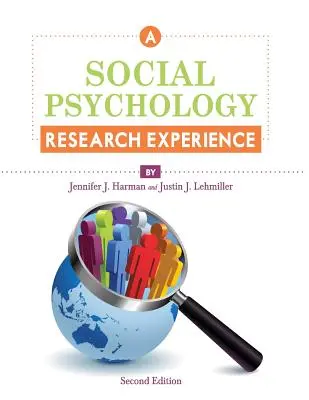 Egy szociálpszichológiai kutatási tapasztalat - A Social Psychology Research Experience