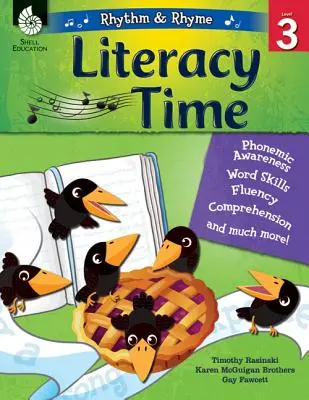 Rhythm & Rhyme Literacy Time 3. szint - Rhythm & Rhyme Literacy Time Level 3