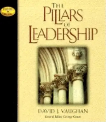 Pilíře vůdcovství - The Pillars of Leadership