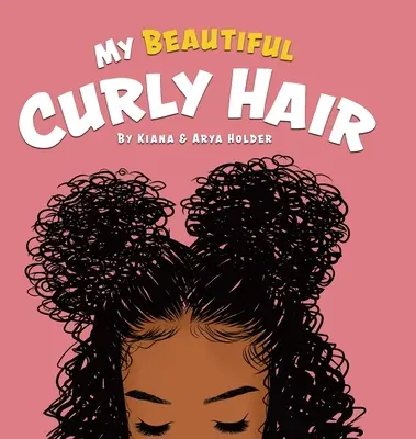 Gyönyörű göndör hajam - My Beautiful Curly Hair