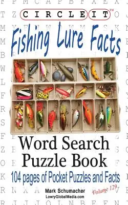 Circle It, Horgászcsali tények, Szókereső, Puzzle Book - Circle It, Fishing Lure Facts, Word Search, Puzzle Book