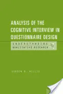 A kognitív interjú elemzése a kérdőívtervezésben - Analysis of the Cognitive Interview in Questionnaire Design