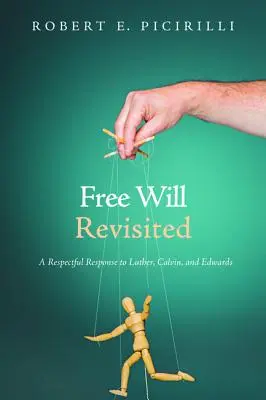 A szabad akarat újragondolva - Free Will Revisited