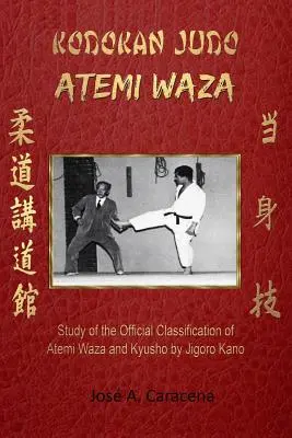 KODOKAN JUDO ATEMI WAZA (angol). - KODOKAN JUDO ATEMI WAZA (English).