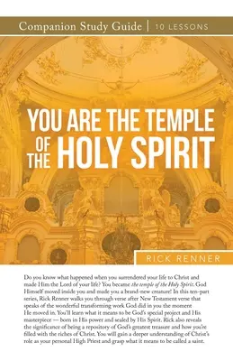 Te a Szentlélek temploma vagy Tanulmányi útmutató - You Are a Temple of the Holy Spirit Study Guide