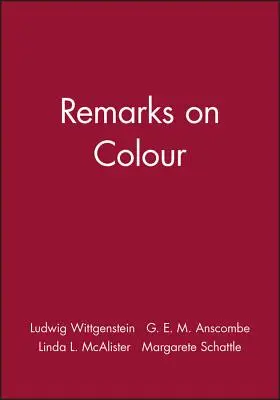 Megjegyzések a színről - Remarks on Colour