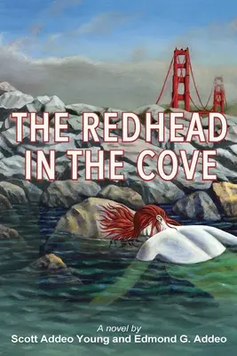 A vöröshajú az öbölben - The Redhead in the Cove