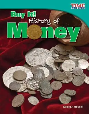 Buy It! A pénz története - Buy It! History of Money