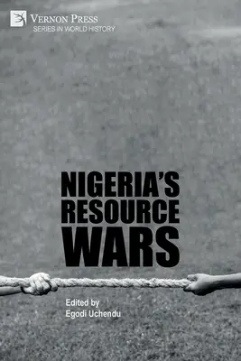 Nigéria nyersanyagháborúi - Nigeria's Resource Wars