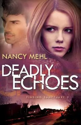 Deadly Echoes