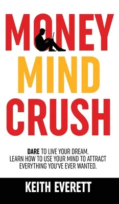 Money Mind Crush