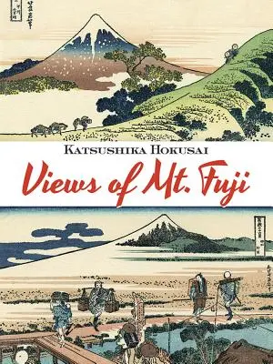 A Fuji hegy látképei - Views of Mt. Fuji