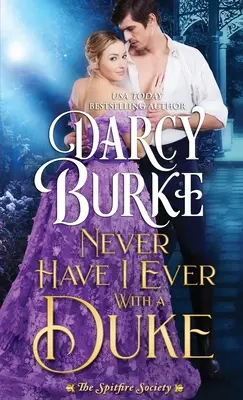 Soha nem voltam még herceggel - Never Have I Ever With a Duke