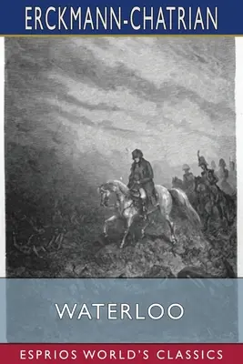 Waterloo (Esprios Classics)