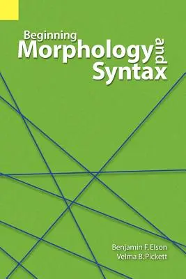 Kezdő morfológia és szintaxis - Beginning Morphology and Syntax