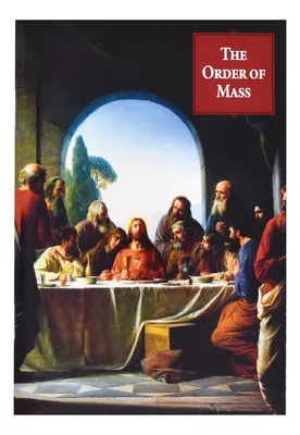 A mise rendje - The Order of Mass