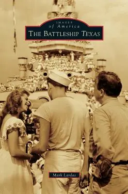 A Texas csatahajó - The Battleship Texas