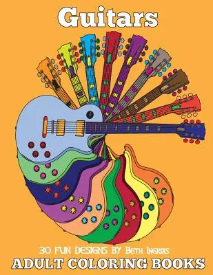 Felnőtt színezőkönyvek: Guitars - Adult Coloring Books: Guitars