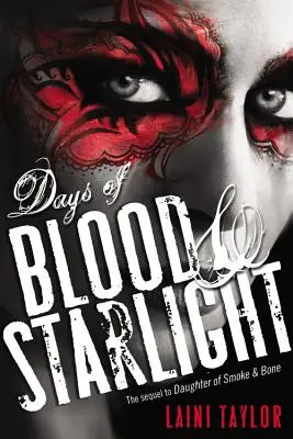 A vér és csillagfény napjai - Days of Blood & Starlight