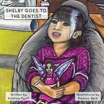 Shelby elmegy a fogorvoshoz - Shelby Goes to the Dentist