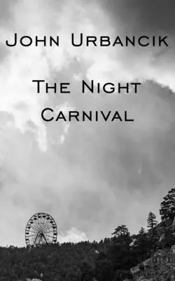 Az éjszakai karnevál - The Night Carnival