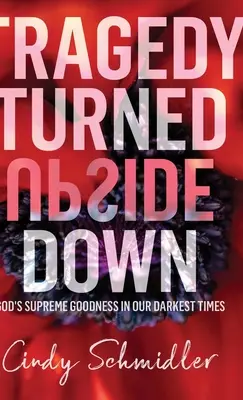 Felfordított tragédia - Tragedy Turned Upside Down