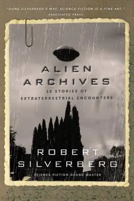 Alien Archives: Tizennyolc történet földönkívüliekkel való találkozásokról - Alien Archives: Eighteen Stories of Extraterrestrial Encounters