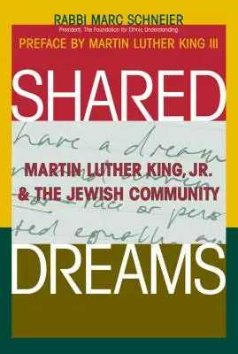 Közös álmok: Martin Luther King, Jr. és a zsidó közösség - Shared Dreams: Martin Luther King, Jr. & the Jewish Community