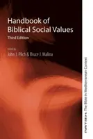 A bibliai társadalmi értékek kézikönyve - Handbook of Biblical Social Values