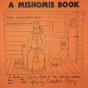 A Mishomis könyv (Öt darabos színezőkönyv-készlet) - A Mishomis Book (Set of Five Coloring Books)