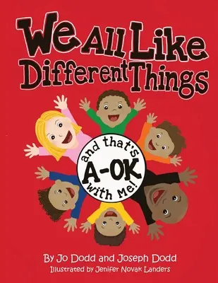 Mindannyian más dolgokat szeretünk, és ez számomra rendben van! - We All Like Different Things and That's A-OK With Me!