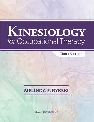 Kineziológia a foglalkozásterápiához - Kinesiology for Occupational Therapy