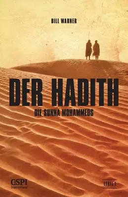 Der Hadith: Mohamedek szunnája - Der Hadith: Die Sunna Mohammeds