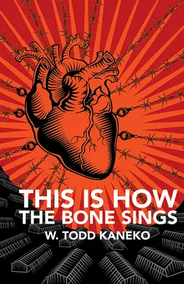 So singt der Knochen - This Is How the Bone Sings