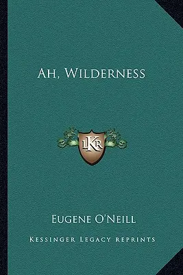 Ah, vadon - Ah, Wilderness