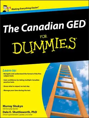 A kanadai GED for Dummies - The Canadian GED for Dummies