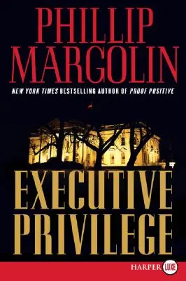 Executive Privilege