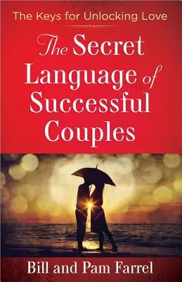 A sikeres párok titkos nyelve - The Secret Language of Successful Couples